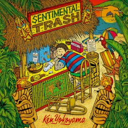 SENTIMENTAL TRASH