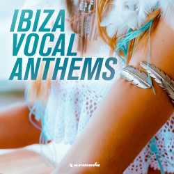 Ibiza Vocal Anthems