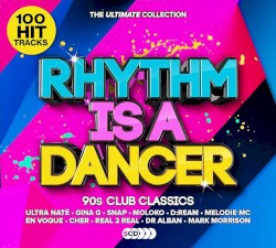 Rhythm Is a Dancer: Ultimate 90s Club Anthems