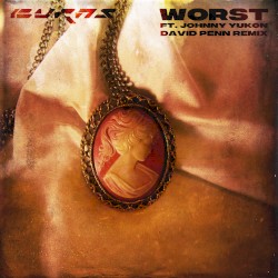 Worst (David Penn Remix)