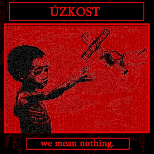 We Mean Nothing. EP
