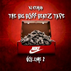 The Big Boss Beatz Tape Vol 2