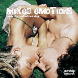 Mixed Emotions: Tunes for Valentines Day