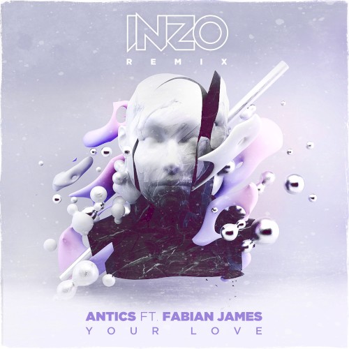 Your Love (INZO Remix)