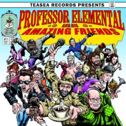 Professor Elemental & His Amazing Friends