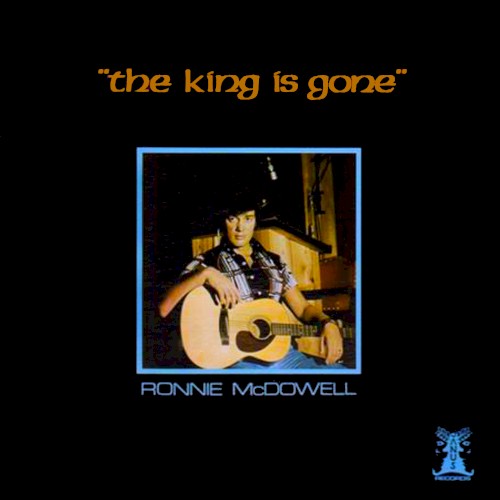 The King Is Gone
