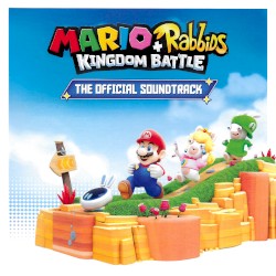 Mario + Rabbids Kingdom Battle: The Official Soundtrack