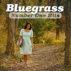 Bluegrass Number One Hits