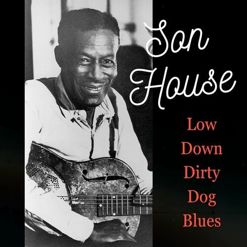 Lowdown Dirty Dog Blues