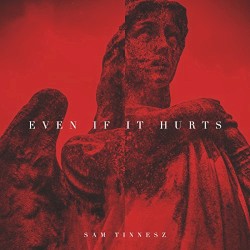 Even if It Hurts