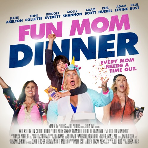 Fun Mom Dinner: Original Motion Picture Soundtrack