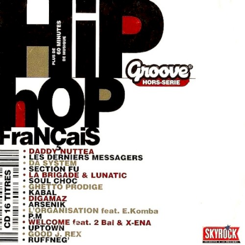 Groove - Hors Série N°1 - Hip Hop Français