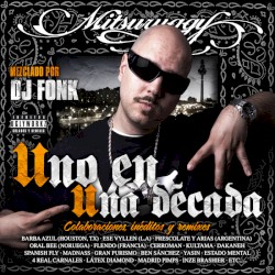Uno en una década: colaboraciones, inéditos y remixes
