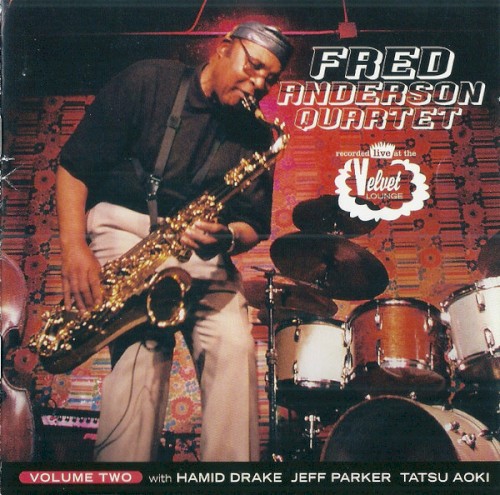 Fred Anderson Quartet, Volume Two