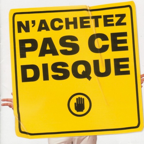 N’achetez pas ce disque