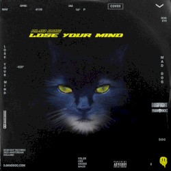 Lose Your Mind