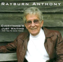 Everythings Just Waiting (For You to Come Home)