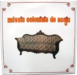 Móveis Coloniais de Acaju