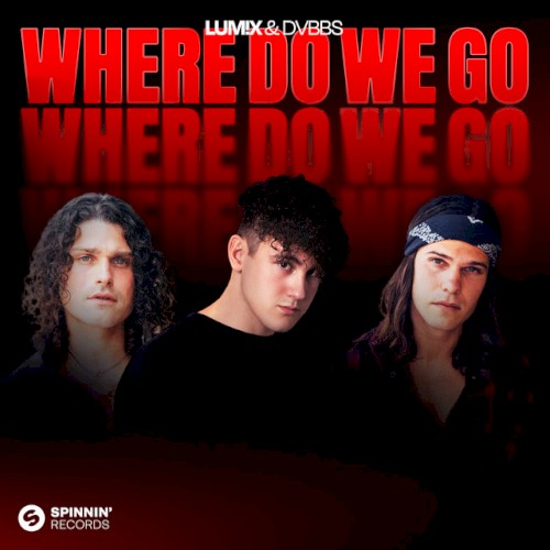 Where Do We Go