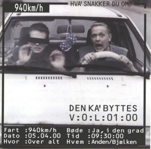 Den ka’ byttes, Volume 1