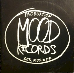 ... In the Mood With Mood Records