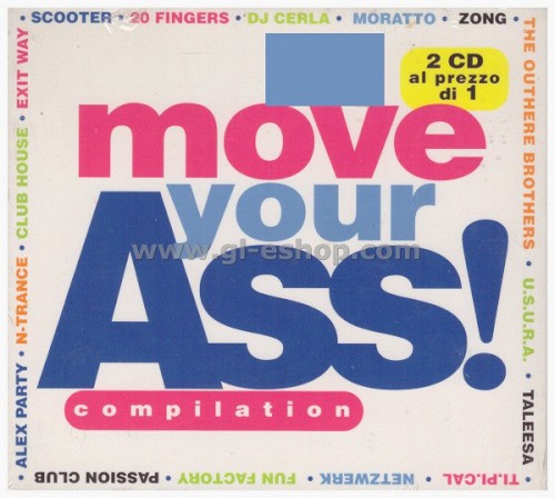 Move Your Ass!