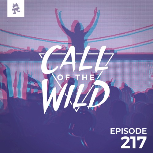 2018-09-26: 217 – Monstercat: Call of the Wild
