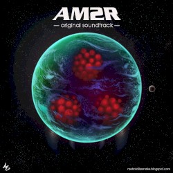 AM2R Original Soundtrack
