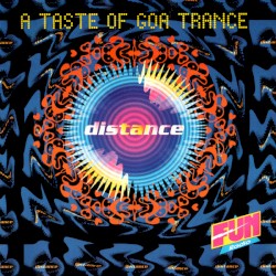 Distance: A Taste of Goa Trance