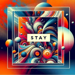 Stay