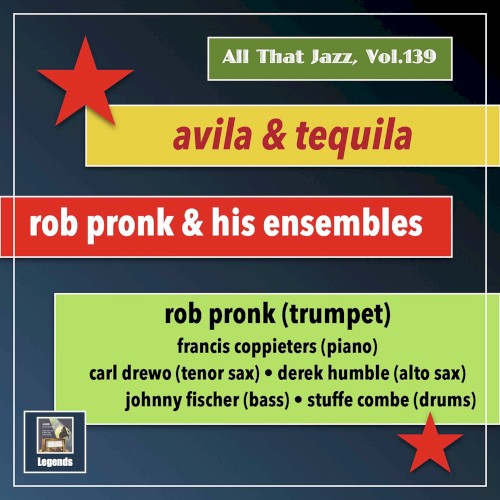 All that Jazz, Vol. 139: Avila and Tequila