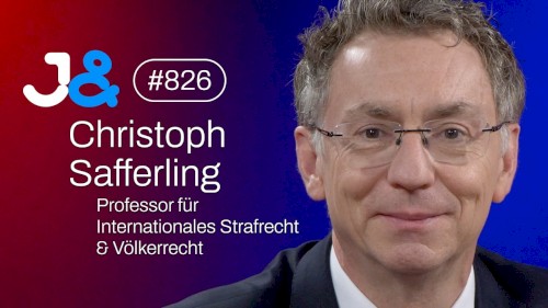 Jung & Naiv #826, „Christoph Safferling über die Nürnberger Prozesse, Völkerrecht & Altnazis“