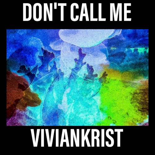 Don’t Call Me