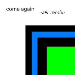 come again (a9r SURF Music Remix)