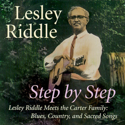 Step by Step: Lesley Riddle Meets the Carter Family