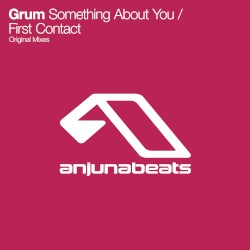 Something About You / First Contact