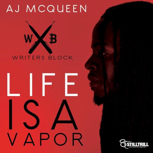 Life Is a Vapor