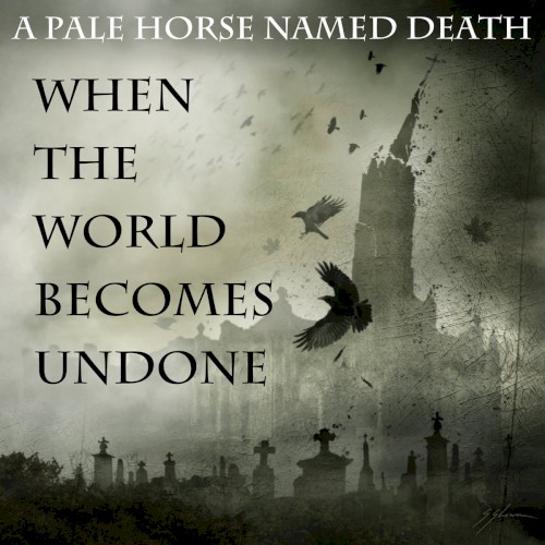 When the World Becomes Undone