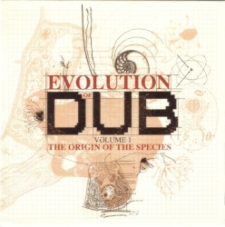 Evolution of Dub, Volume 1: The Origin of the Species