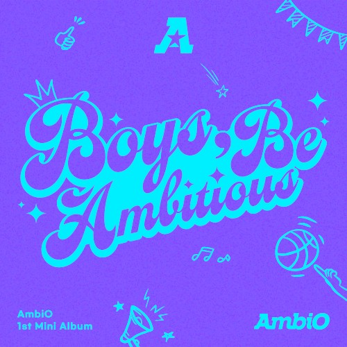 Boys Be Ambitious