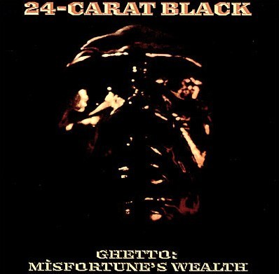 Ghetto: Misfortune's Wealth