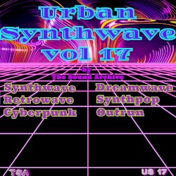 Urban Synthwave, Vol. 17
