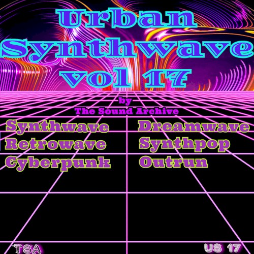 Urban Synthwave, Vol. 17