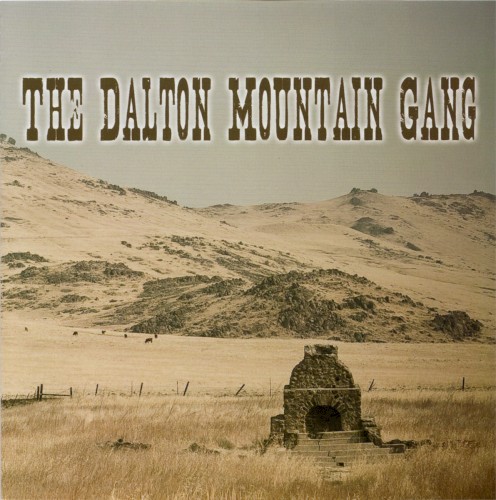 The Dalton Mountain Gang
