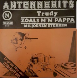 Antennehits 24: Trudy - Zoals m’n pappa