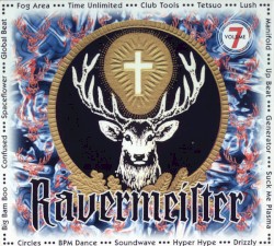 Ravermeister, Volume 7