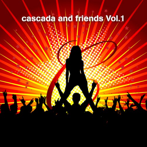 Cascada and Friends, Volume 1