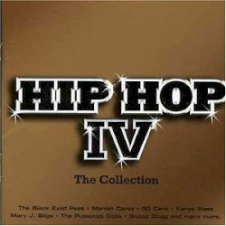 Hip Hop, Volume IV: The Collection