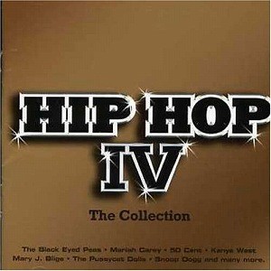 Hip Hop, Volume IV: The Collection