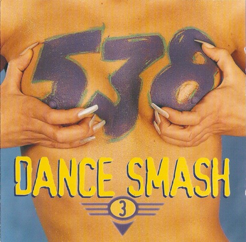 538 Dance Smash Hits, Volume 3